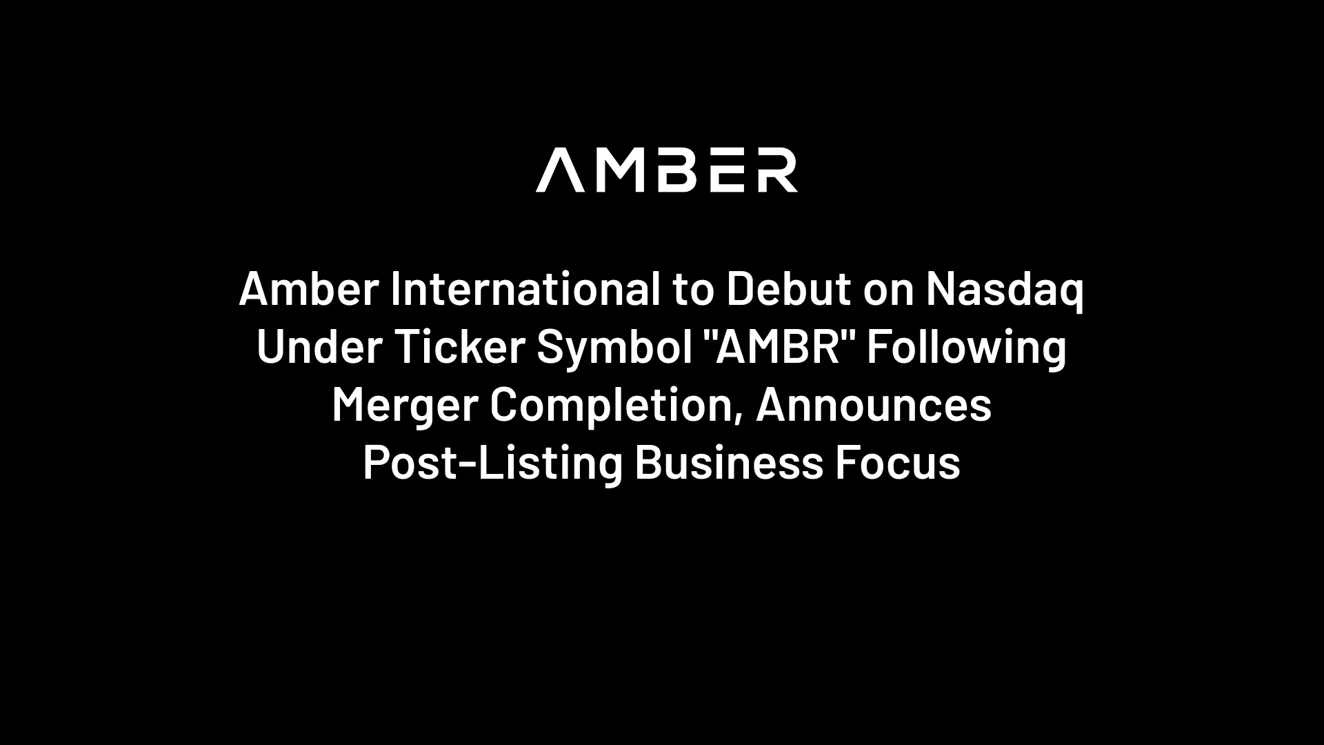 Amber International to Debut on Nasdaq Under Ticker Symbol 